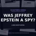Episode 5: What Jeffrey Epstein a Spy?